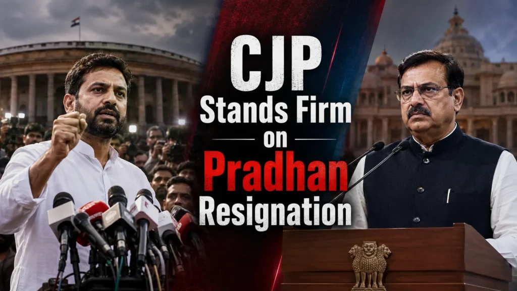 CJP Stands Firm on Pradhan Resignation