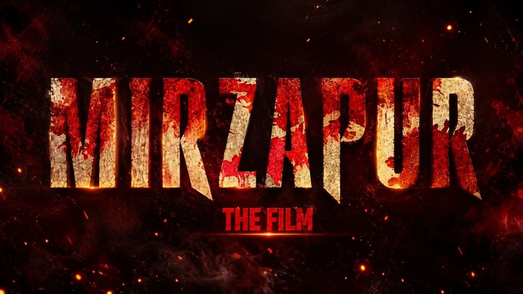 Mirzapur Movie Release Date Revealed